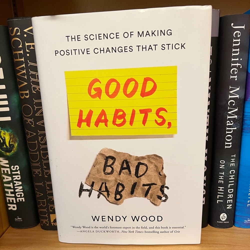 4/$25 Good Habits, Bad Habits by Wendy Wood